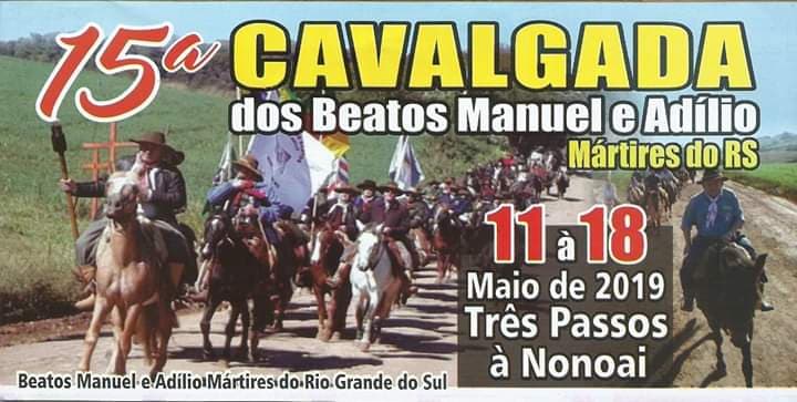 15ª Cavalgada dos Beatos Manoel e Adílio, Cavalarianos chegam a Alpestre.