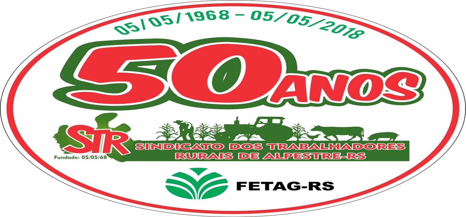 Sindicato dos Trabalhadores Rurais de Alpestre prepara grande festa para comemorar os seus 50 anos de história.